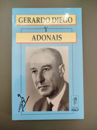 Portada del libro de Gerardo Diego y Adonais.- Morales, Rafael.