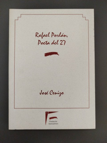 Portada del libro de Rafael Porlán, poeta del 27