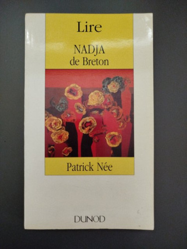 Portada del libro de Lire Nadja de Breton