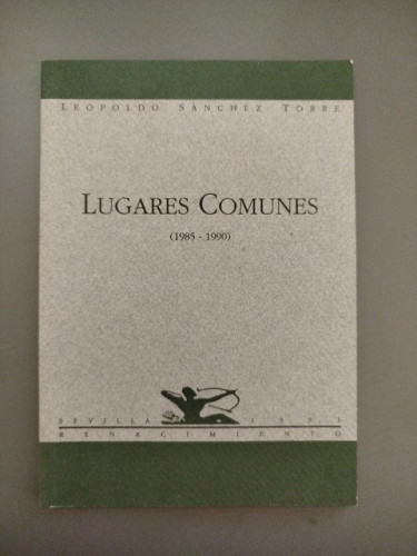 Portada del libro de (Dedicado por el autor) Lugares comunes (1985-1990)