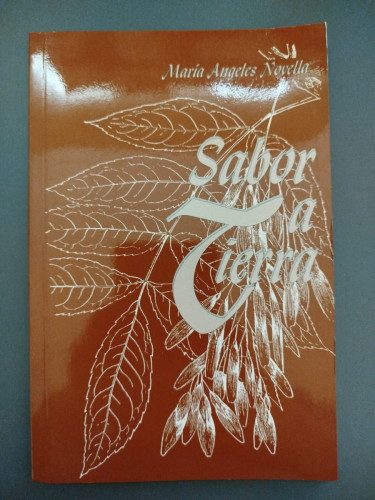 Portada del libro de (Dedicado por el autor) Sabor a tierra