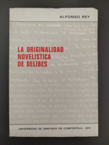Portada del libro de La originalidad novelística de Delibes