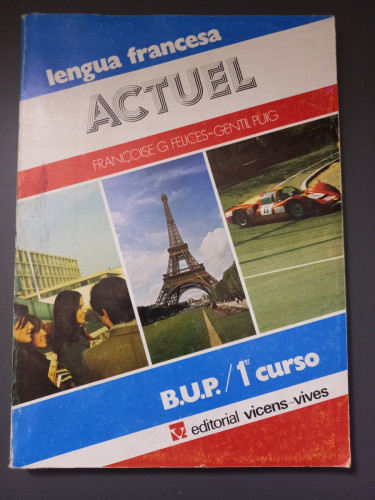 Portada del libro de Actuel. Lengua francesa. Primer curso B.U.P.