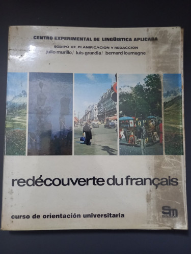 Portada del libro de Redécouverte du Français. Curso de orientación Universitaria
