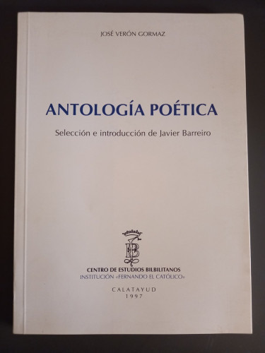 Portada del libro de Antología poética. Selección e introducción de Javier Barreiro