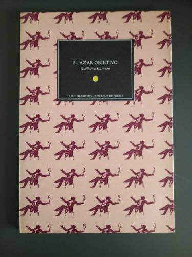 Portada del libro de El azar objetivo (Febrero-Mayo,1974)