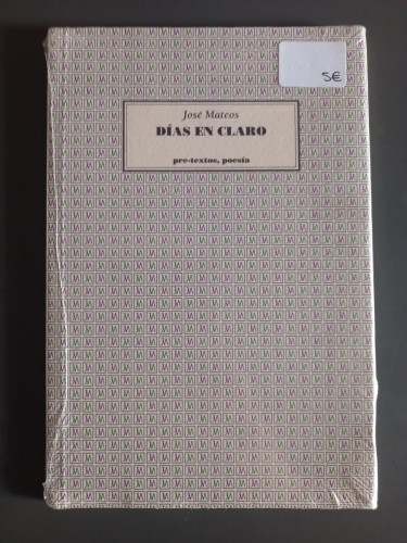 Portada del libro de Días en claro. - Mateos, José