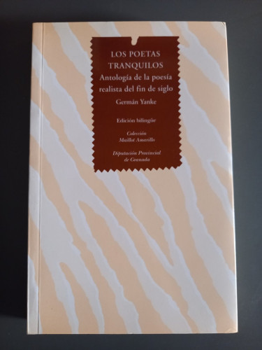 Portada del libro de Los poetas tranquilos. Antología de la poesía realista del fin de siglo. Edición bilingüe