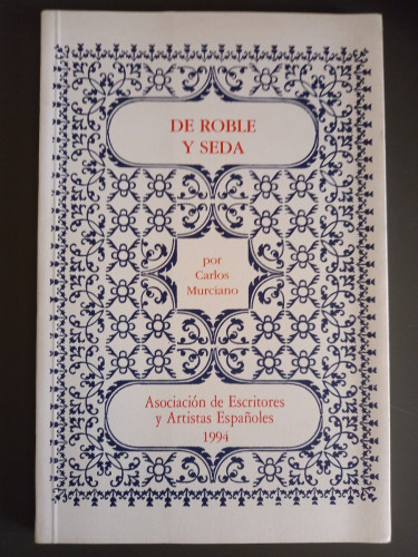 Portada del libro de De roble y seda
