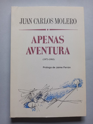 Portada del libro de Apenas aventura (1973-1993)
