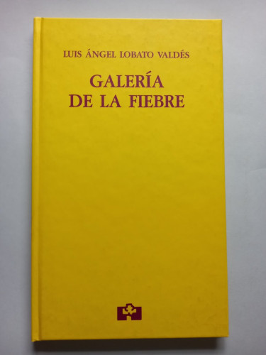 Portada del libro de Galería de la fiebre