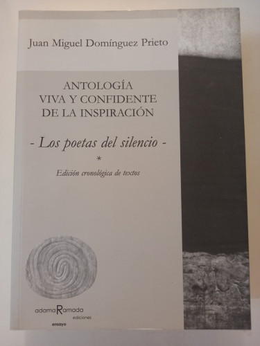 Portada del libro de Antología viva y confidente de la inspiración. Los poetas del silencio