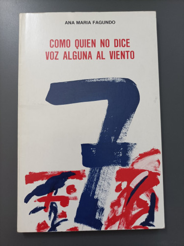 Portada del libro de (Dedicado por el autor) Como quien no dice voz alguna al viento
