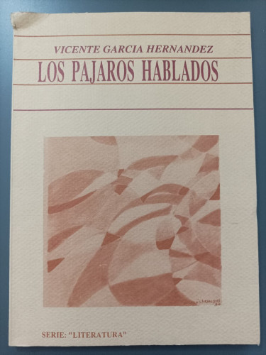 Portada del libro de (Dedicado por el autor) Los pájaros hablados