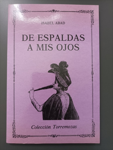 Portada del libro de (Dedicado por el autor) De espaldas a mis ojos