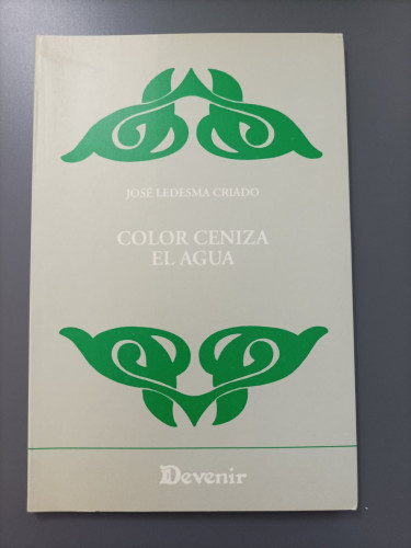 Portada del libro de (Dedicado por el autor) Color ceniza el agua