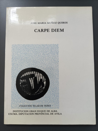 Portada del libro de (Dedicado por el autor) Carpe diem