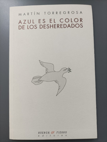 Portada del libro de (Dedicado por el autor) Azul es el color de los desheredados