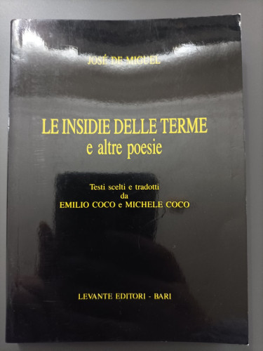 Portada del libro de (Dedicado por el autor) Le insidie delle terme e altre poesie
