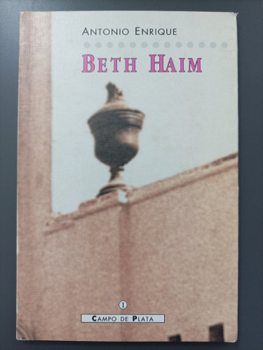 Portada del libro de (Dedicado por el autor) Beth Haim. Un cementerio de coral