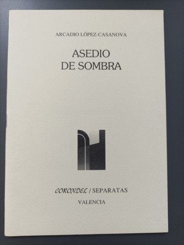 Portada del libro de (Dedicado por el autor) Asedio de sombra