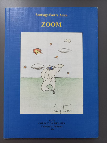 Portada del libro de (Dedicado por el autor) Zoom. - Sastre Ariza, Santiago.