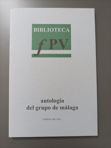Portada del libro de (Dedicado por el autor) Antología del grupo de Málaga. - Peralto, Francisco.
