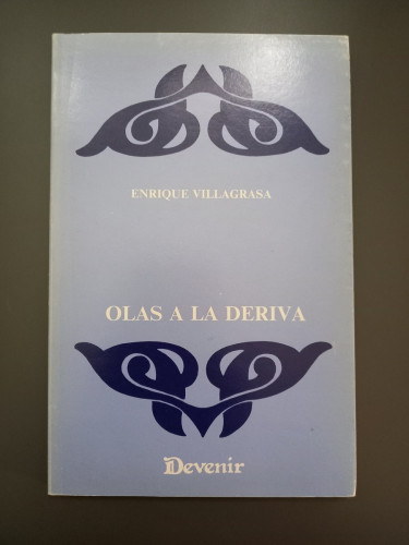Portada del libro de (Dedicado por el autor) Olas a la deriva (Devenir 15)