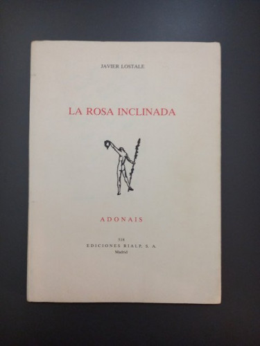 Portada del libro de (Dedicado por el autor) La rosa inclinada