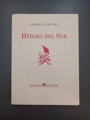 Portada del libro de (Dedicado por el autor) Héroes del Sur