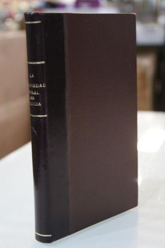 Portada del libro de La propiedad foral en Galicia. Polémica relativa al proyecto de ley de redención de censos del ex-ministro...