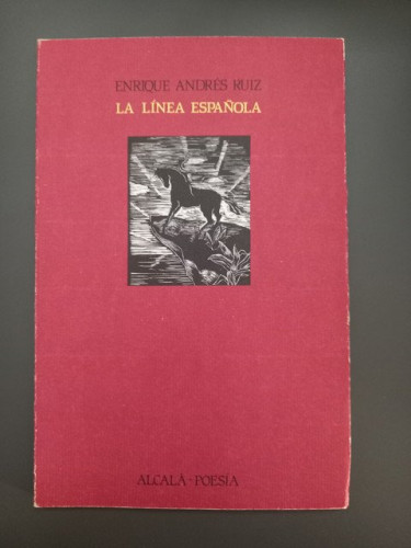 Portada del libro de (Dedicado por el autor) La línea española,- Andrés Ruiz, Enrique.