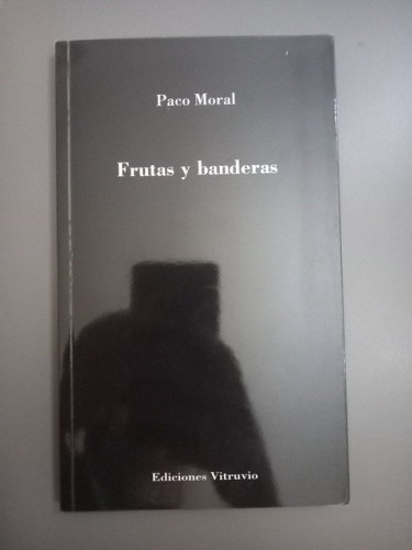 Portada del libro de (Dedicado por el autor) Frutas y banderas