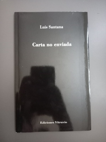 Portada del libro de (Dedicado por el autor) Carta no enviada