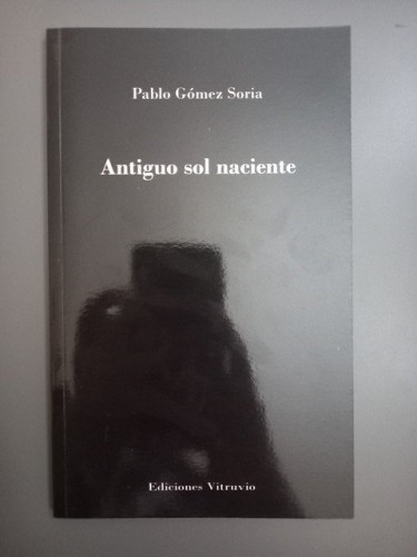 Portada del libro de (Dedicado por el autor) Antiguo sol naciente