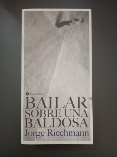 Portada del libro de (Dedicado por el autor) Bailar sobre una baldosa