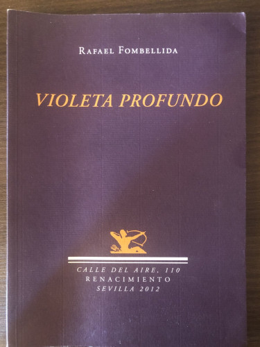 Portada del libro de Violeta profundo FOMBELLIDA, Rafael (Dedicado por el autor)