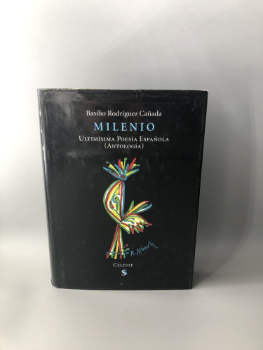 Portada del libro de Milenio - Ultimisima Poesia Española Basilio Rodríguez Cañada (Dedicado por el autor)