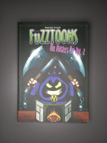 Portada del libro de The Fuzztoons. El señor de los Pardillos. The Master's Cut Vol.2- Frisch, Patrick.