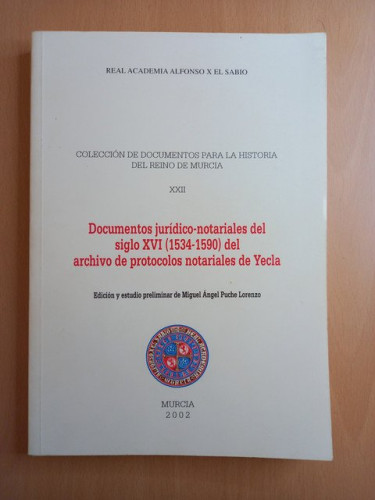 Portada del libro de Documentos jurídico-notariales del Siglo XVI (1534-1590) del archivo de protocolos notariales de Yecla