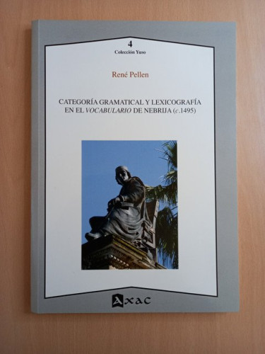 Portada del libro de Categoría gramatical y lexicográfica en el vocabulario de Nebrija (c.1495)