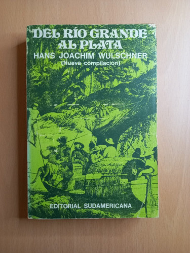 Portada del libro de Del río grande al plata