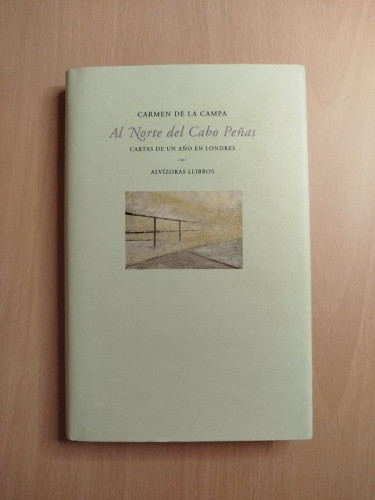 Portada del libro de Al Norte del Cabo Peñas. Cartas de un año en Londres