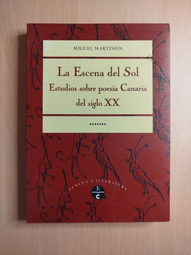 Portada del libro de La escena del Sol. Estudios sobre poesía Canaria del siglo XX