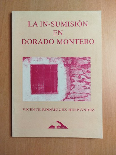 Portada del libro de La in-sumisión en Dorado Montero