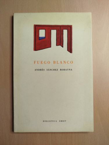 Portada del libro de Fuego blanco