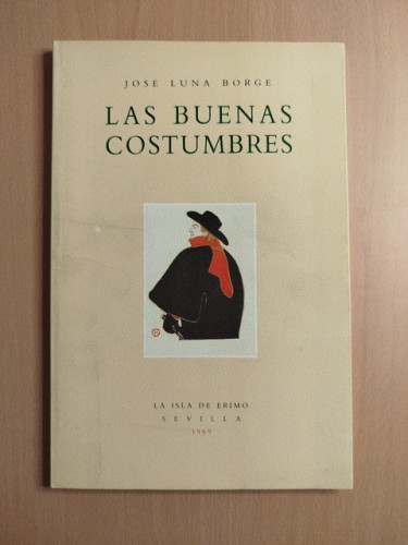 Portada del libro de (Dedicado por el autor) Las buenas costumbres