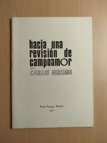 Portada del libro de (Dedicado por el autor) Hacia una revisión de campoamor