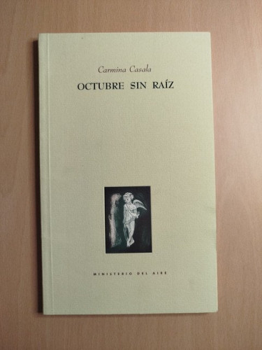 Portada del libro de (Dedicado por el autor) Octubre sin raíz