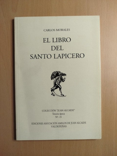 Portada del libro de (Dedicado por el autor) El libro del santo lapicero